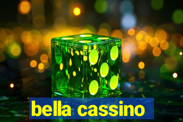 bella cassino